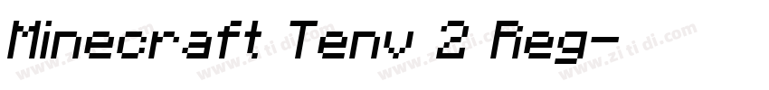 Minecraft Tenv 2 Reg字体转换 Minecraft Tenv 2 Reg字体转换